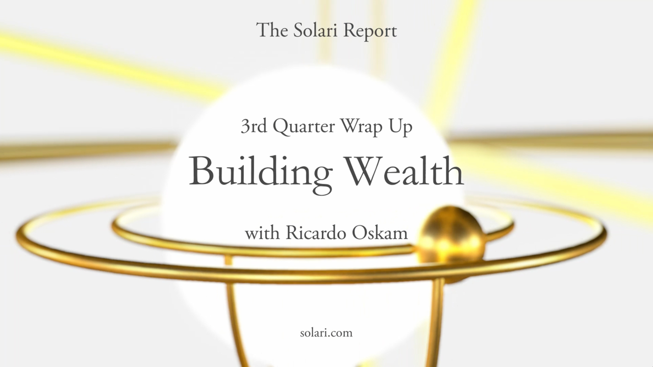 3rd Quarter 2022 Wrap Up: Building Wealth with Ricardo Oskam